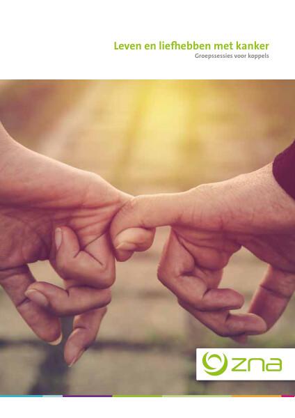 Cover page of the brochure Leven en liefhebben met kanker - Groepsessies voor koppels