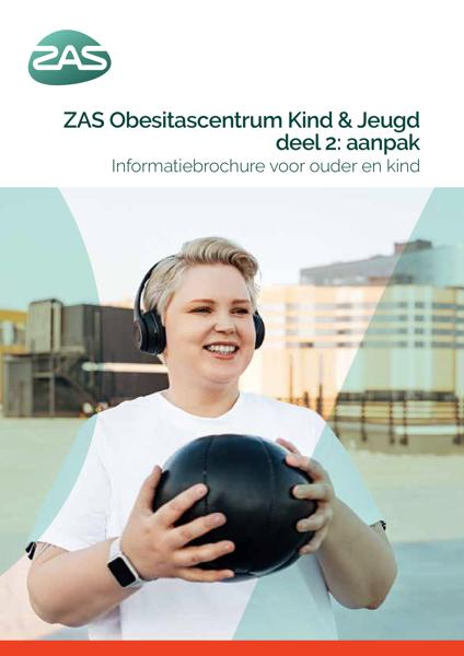 Cover page of the brochure ZAS Obesitascentrum Kind & Jeugd - deel 2: aanpak